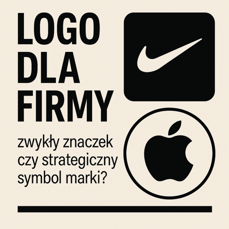 Logo dla firmy - zwykły znaczek czy strategiczny symbol marki